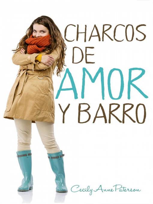 Title details for Charcos de amor y barro by Cecily Anne Paterson - Available